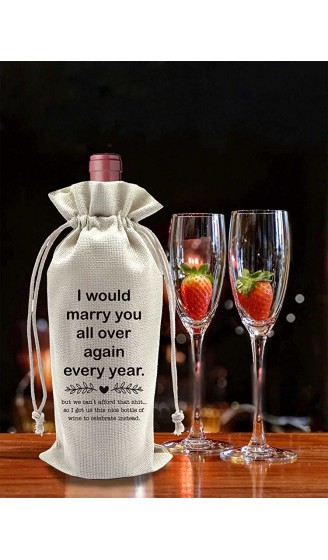 Eilcoly Weinflaschenbeutel zum Hochzeitstag mit der Aufschrift „I would Marry You All Over Again Every Year“ Weinflaschenschutz mit Kordelzug 1 Stück Wb057 - B09G9J6ZD9W