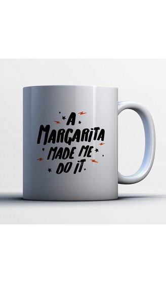 Margarita Coffee Mug Margarita Made Me Do It Funny 11 Oz White Ceramic Tea Cup Cute Margarita Lover Present With Margarita Sayings M1NBOU - B098MGB64XP